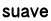 suave